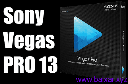 Sony Vegas 13.0 PRO (Grátis)