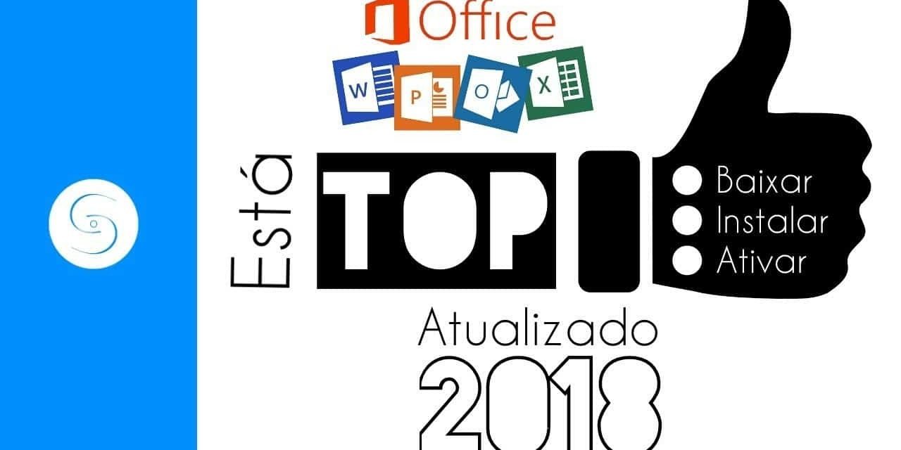 Office 2016 (X86 - X64) Multilinguagem - Atualizado 2018