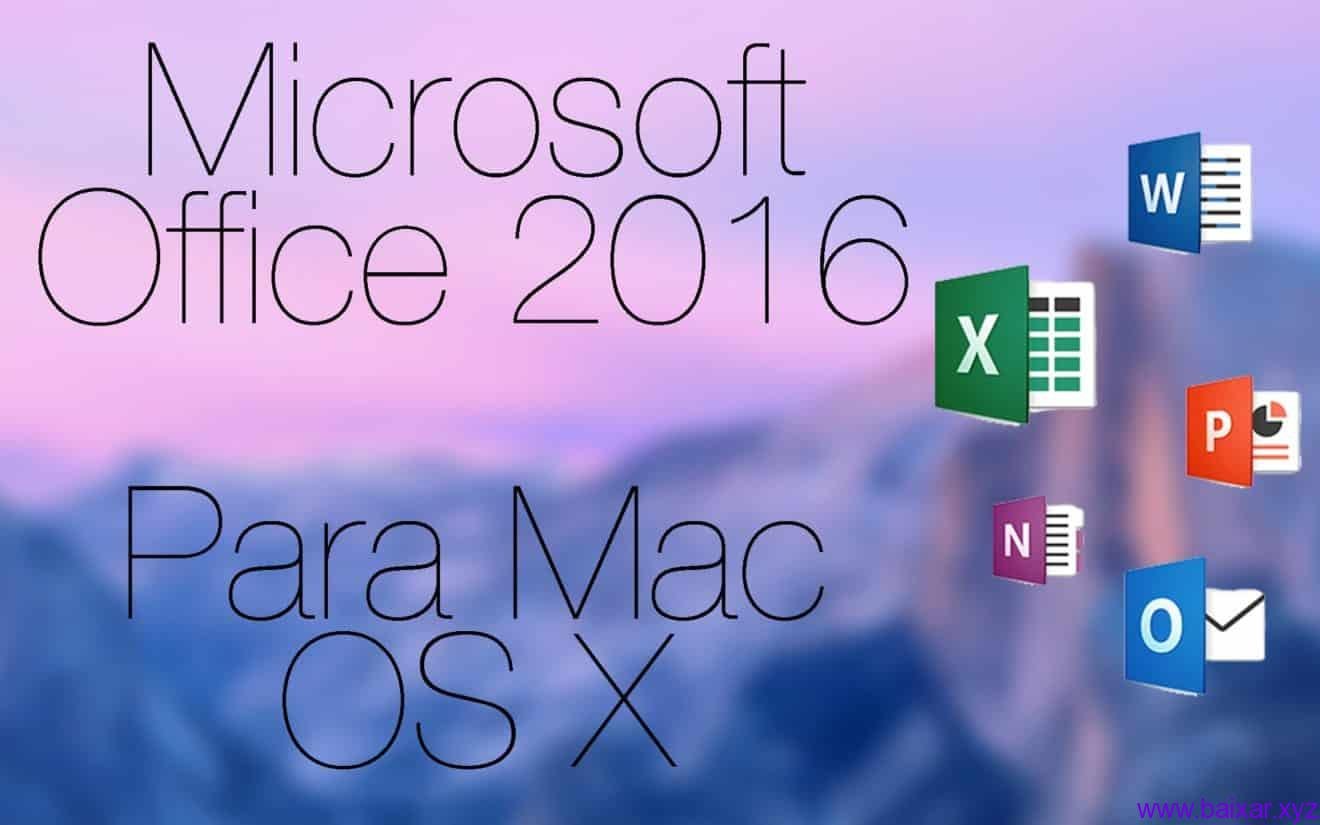 MICROSOFT OFFICE 2016 PARA MAC MICROSOFT OFFICE 2016 PARA MAC