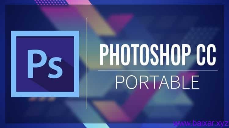ADOBE PHOTOSHOP CC PORTÁTIL GRÁTIS