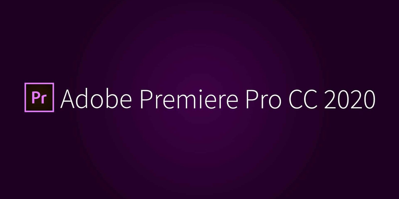 Adobe Premiere Pro 2020