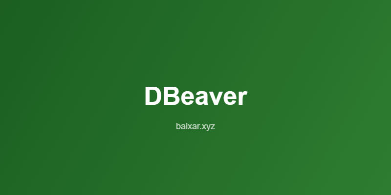 dbeaver-gerenciador-banco-dados-gratuito-featured