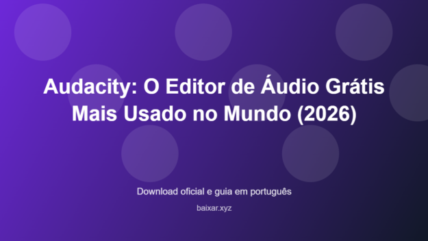 Audacity editor audio gratuito windows featured corrigida