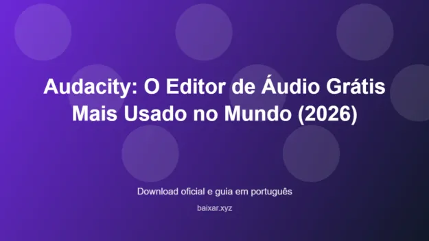 Audacity editor audio gratuito windows featured corrigida