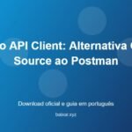 Bruno API Client: Alternativa Open Source ao Postman - imagem destacada do guia de download oficial em português