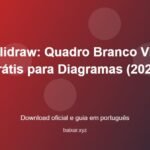 Excalidraw: Quadro Branco Virtual Grátis para Diagramas (2026) - imagem destacada do guia de download oficial em português