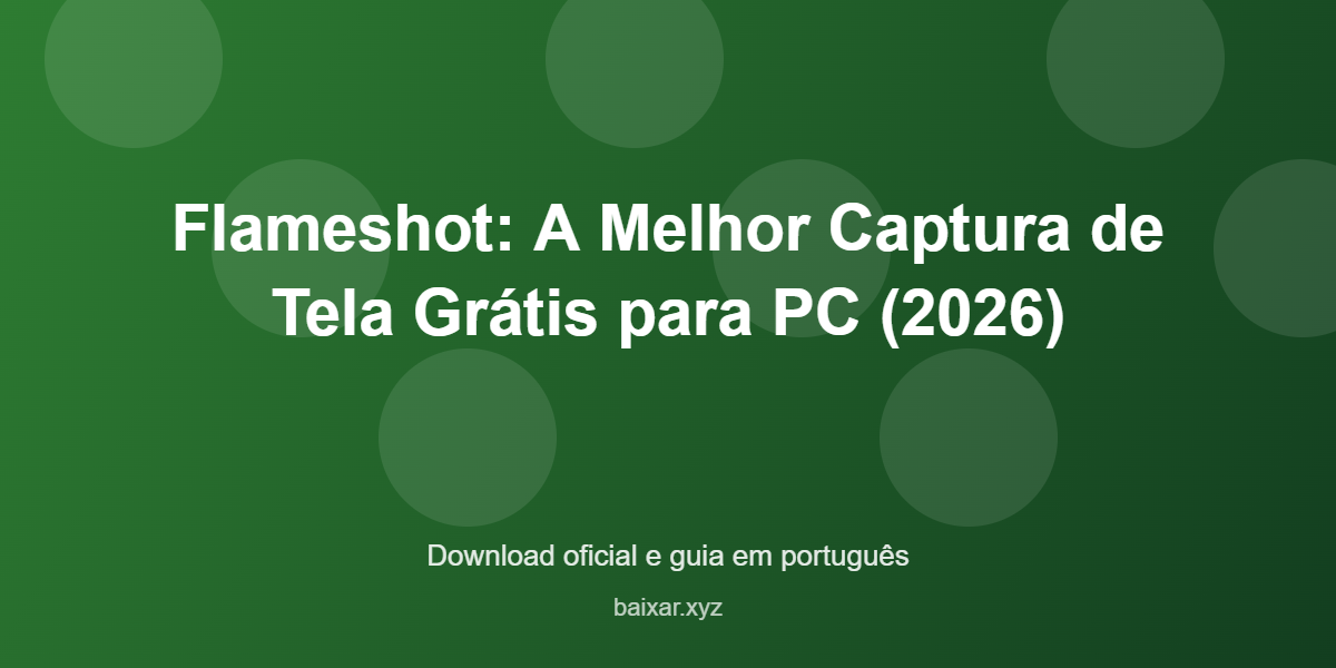 Flameshot gratuito featured corrigida