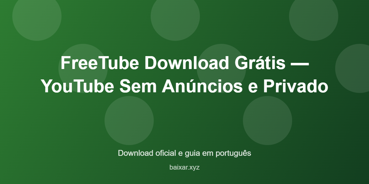 freetube-download-gratis-youtube-sem-anuncios-e-privado-featured-corrigida Freetube download gratis youtube sem anuncios e privado featured corrigida
