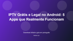 Iptv gratis e legal no android 5 apps que realmente funcionam featured corrigida