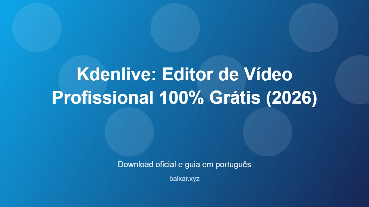 kdenlive-editor-video-gratuito-windows-2025-featured-corrigida Kdenlive editor video gratuito windows 2025 featured corrigida