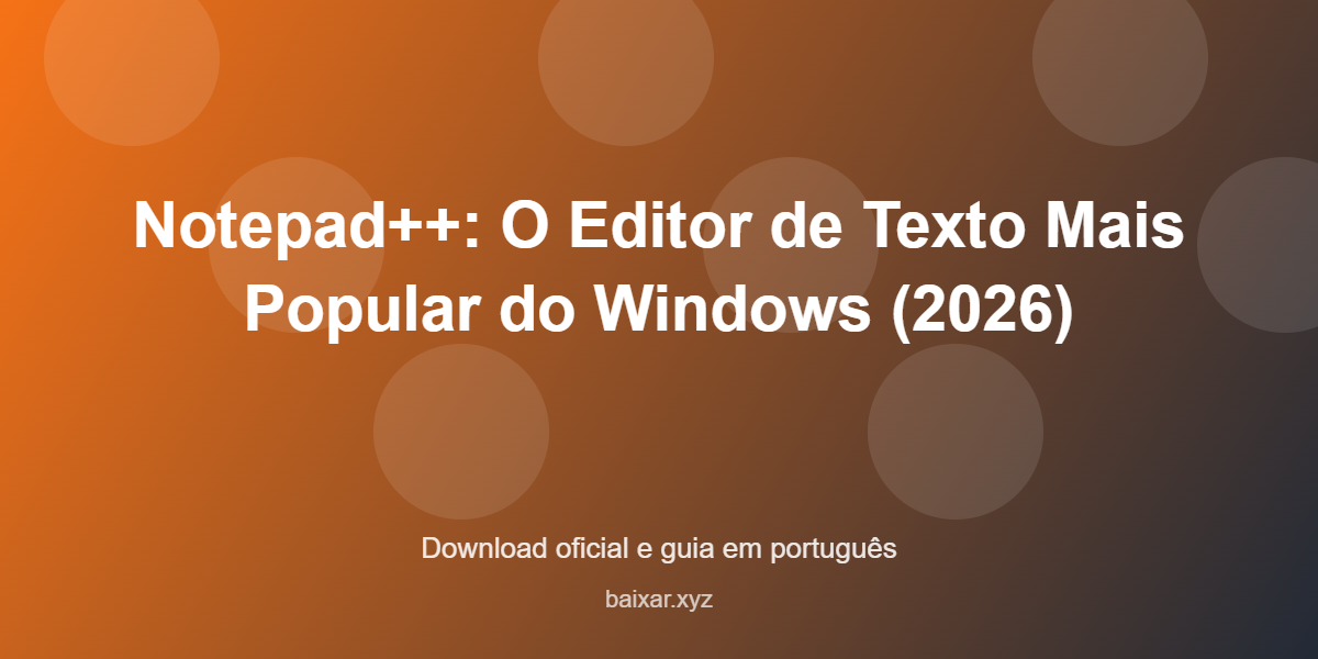 notepad-plus-plus-editor-texto-gratis-featured-corrigida Notepad plus plus editor texto gratis featured corrigida