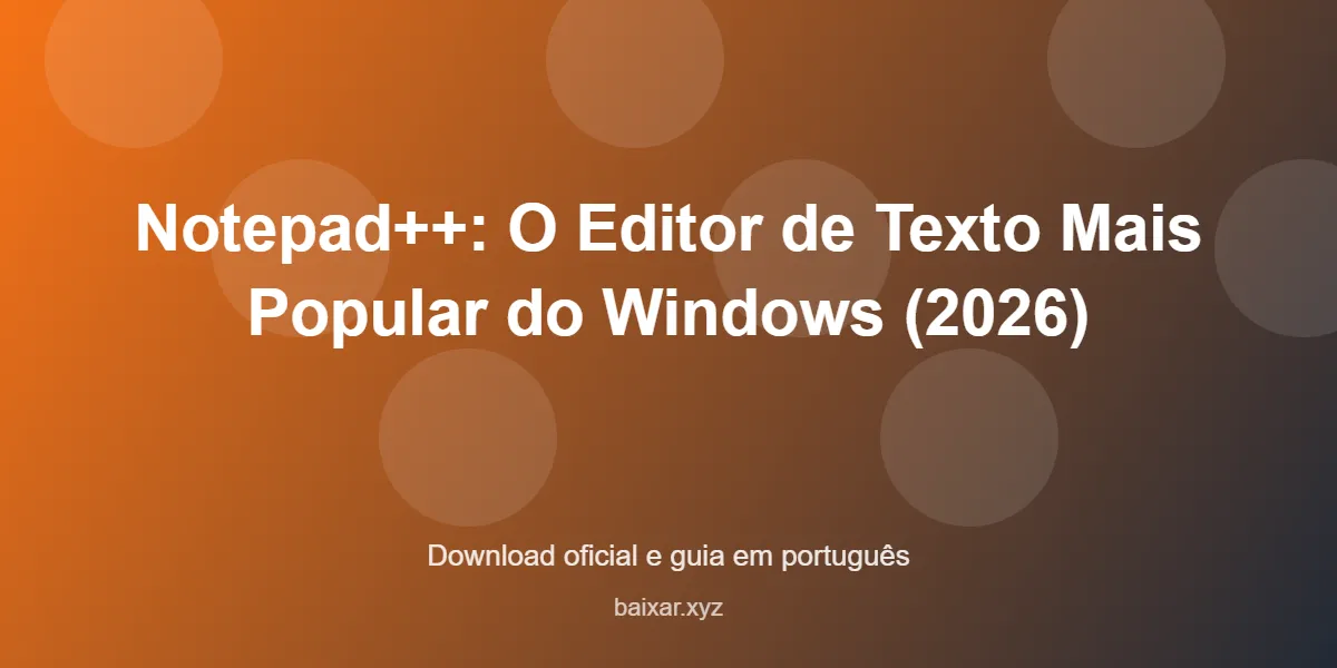 notepad-plus-plus-editor-texto-gratis-featured-corrigida Notepad plus plus editor texto gratis featured corrigida