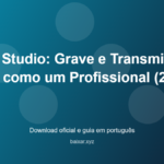 obs-studio-gravacao-streaming-gratis-featured-corrigida