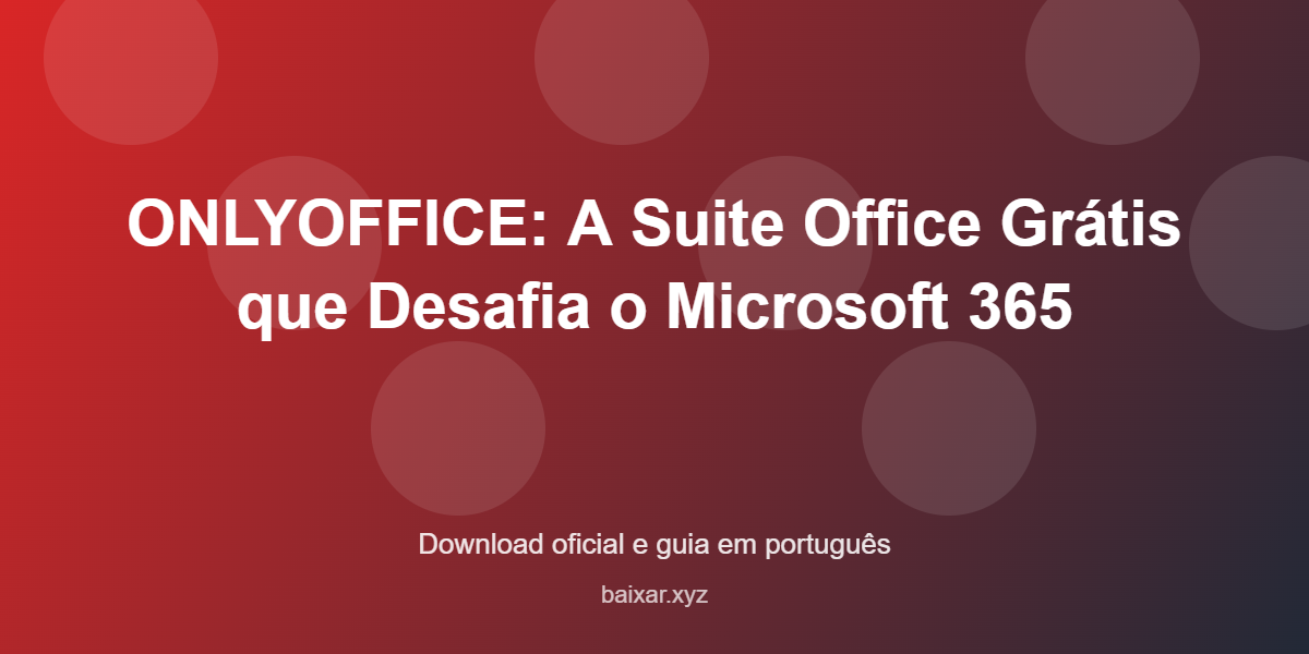 onlyoffice-suite-office-gratis-featured-corrigida Onlyoffice suite office gratis featured corrigida