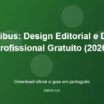 Scribus: Design Editorial e DTP Profissional Gratuito (2026) - imagem destacada do guia de download oficial em português
