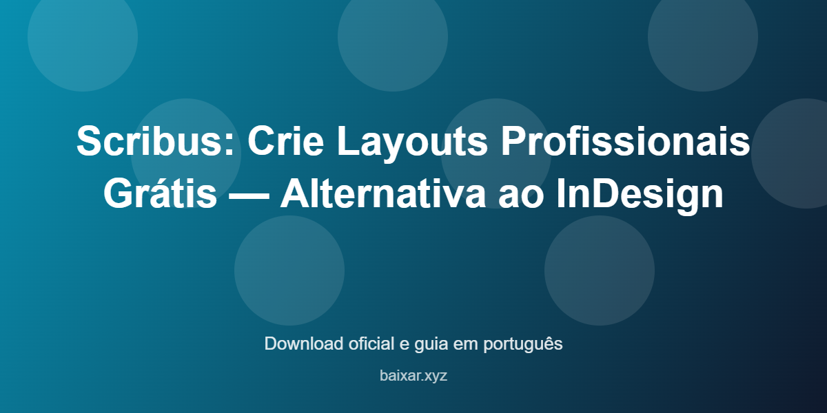scribus-editoracao-gratis-featured-corrigida Scribus editoracao gratis featured corrigida