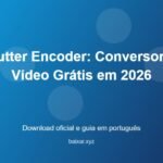 Shutter Encoder: Conversor de Vídeo Grátis em 2026 - imagem destacada do guia de download oficial em português