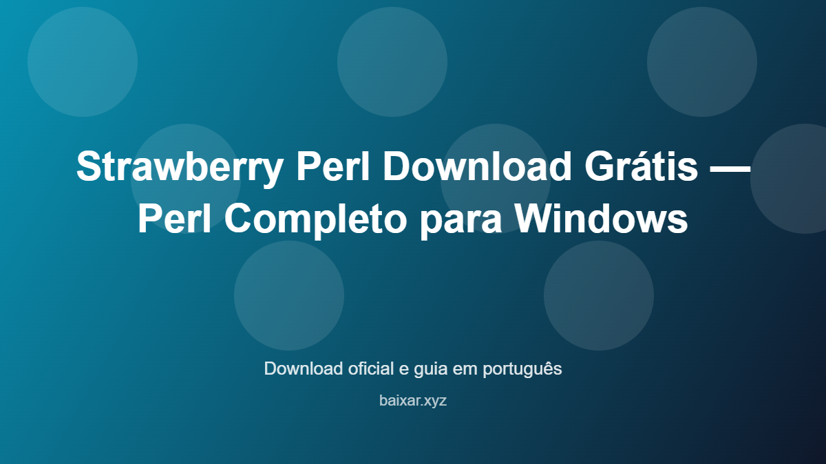 Strawberry perl download gratis perl completo para windows featured corrigida