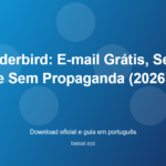 thunderbird-email-gratuito-alternativa-outlook-2025-featured-corrigida