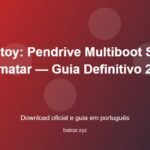Ventoy: Pendrive Multiboot Sem Formatar — Guia Definitivo 2026 - imagem destacada do guia de download oficial em português