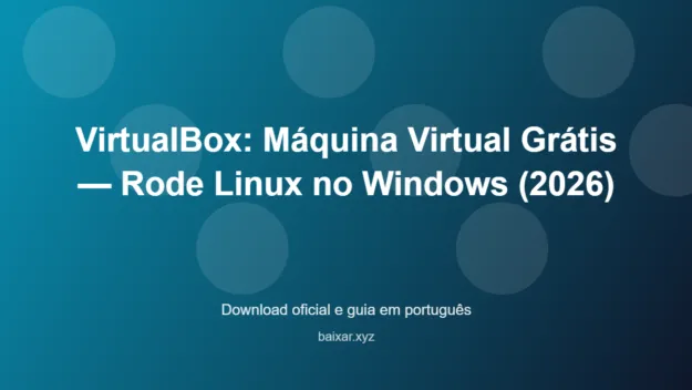 virtualbox-maquina-virtual-gratuita-windows-2025-featured-corrigida Virtualbox maquina virtual gratuita windows 2025 featured corrigida