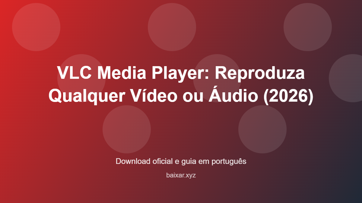 vlc-media-player-reprodutor-universal-featured-corrigida Vlc media player reprodutor universal featured corrigida