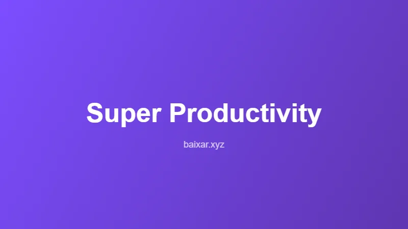 Super productivity featured